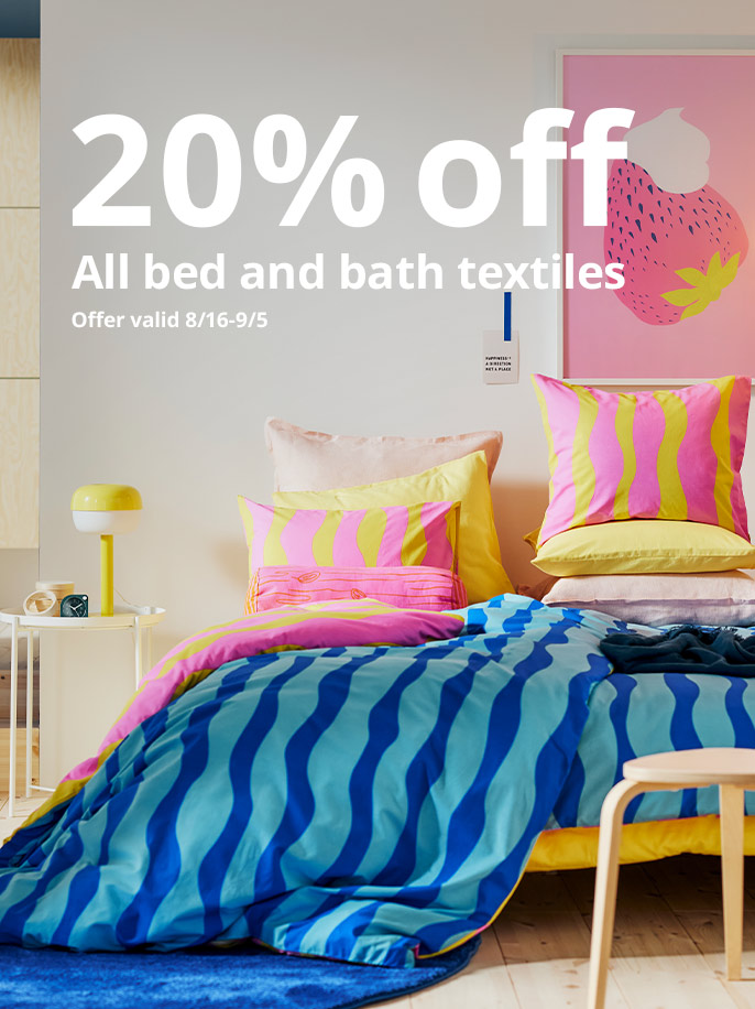 20% off all bed and bath textiles