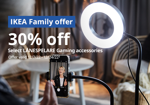 IKEA Family Offer: 30% off select Gaming Accessories.