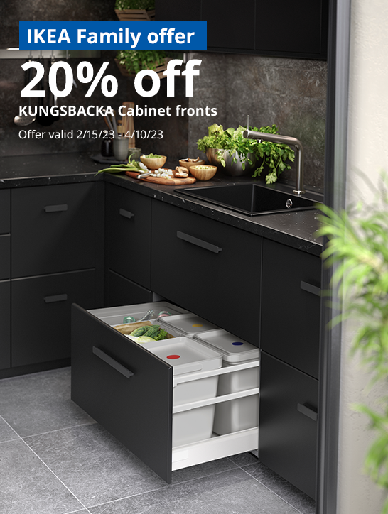 IKEA Family offer 20% off KUNGSBACKA cabinet fronts offer valid 2/15/23 - 4/10/23